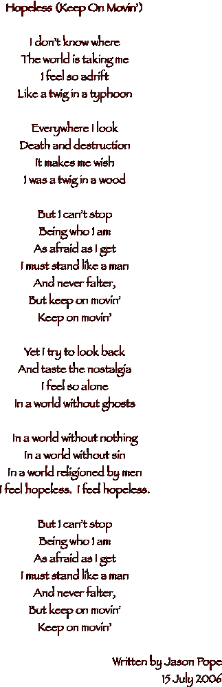 Hopeless (Keep On Movin’)